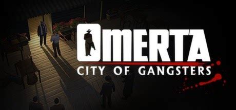 Tradução do Omerta: City of Gangsters – PC [PT.